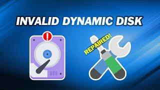 How to Repair Invalid Dynamic Disk | Convert Invalid Dynamic Disk to Basic