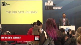 Big Data LDN 2017: The Big Data Journey