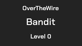 OverTheWire Bandit Level 0