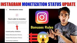 Instagram Monetization Status Update | Instagram Monetization New Policy | Instagram New Update