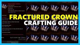 FRACTURED CROWN Crafting Guide | Last Epoch 1.1