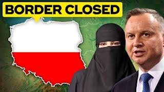 Poland SOLVED The Immigration Crisis: Here's HOW