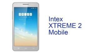 Intex INTEX XTREME 2 Mobile Specification [INDIA]