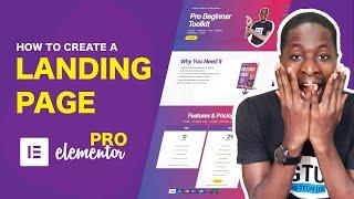 Create A Landing Page with Elementor Pro