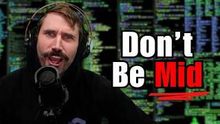 Be A Great Programmer