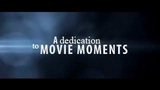 Movie Moments Montage