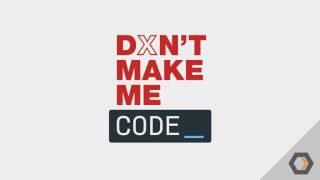 Don't Make Me Code - Ep. #5, Developers are People Too