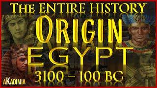 EGYPT | The COMPLETE HISTORY【3100-100 BC】 The EXTRAORDINARY EGYPTIAN CIVILIZATION  DOCUMENTARY