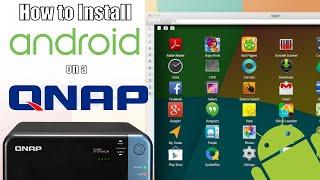 How to Install Android on a QNAP NAS