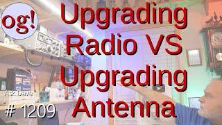 Upgrading Radios vs Upgrading Antennas (#1209)