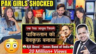 Pakistani Girls Reaction on Case Study on AJIT DOVAL by Dr Vivek Bindra | James Bond of INDIA 