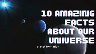 The Simply Space: 10 Amazing Facts About Our Universe