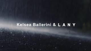 Kelsea Ballerini & LANY - I Quit Drinking (Official Lyric Video)