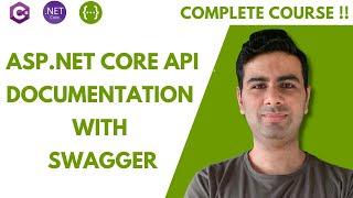 ASP.NET Core API Documentation with OpenAPI / Swagger Course Overview