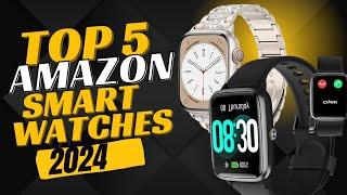 5 Best Amazon Smart Watches To Buy in 2024 l Cool Gadgets For Every Budget l Tech Products Reviews.