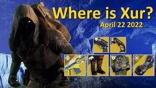 Xur's Location and Inventory (April 22 2022) Destiny 2 - Where is Xur