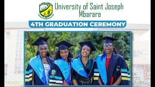  4th Graduation Ceremony of  University of Saint Joseph Mbarara  2024