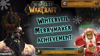 How to Complete the (Fa la la la Orgi'la!) Achievement - Walk-though Guide - World of Warcraft