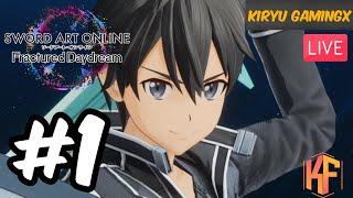 LIVE - Sword Art Online Fractured Daydream Early Access!