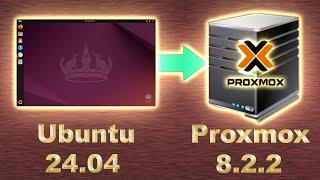 Ubuntu 24.04 installation process on Proxmox 8.2.2