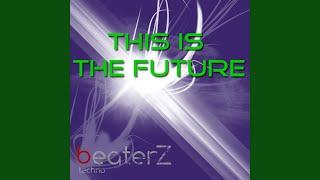 This is The Future
