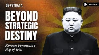 Beyond Strategic Destiny | Korean Peninsula’s Fog of War | GeoInterview with Dr Ramon Pacheco Pardo