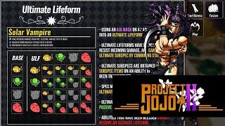 The Ultimate Life Form System! | Project Jojo 2