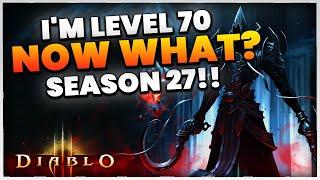 Diablo 3 What To Do After Level 70 & Get Better Gear Season 27! (BEST PART OF GAME)