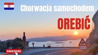 Chorwacja samochodem. Wakacje w OREBIĆ 2024. Udało się dojechaliśmy!