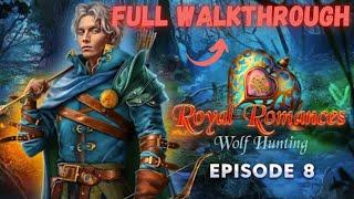 Royal Romances 8 F2p : Wolf Hunting -Full Walkthrough- Let's Play