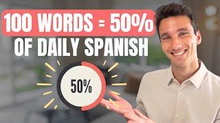 The 100 MOST USED WORDS in European Spanish