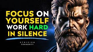 Prioritize YOU Yourself Focus On Yourself Work Hard In Silence - Stoic Philosophy Stoicism Community