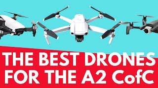 The Best Drones for the A2 CofC – NEW UK Drone Rules - Geeksvana