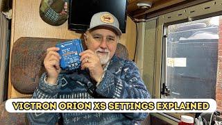 Victron Orion XS Settings Explained