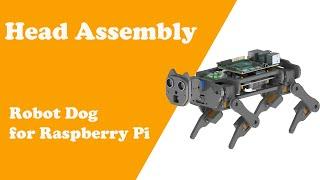 Chapter2 Assembly of Head Robot Dog for Raspberry Pi