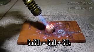 Thermal decomposition of blue vitriol | CuSO4 = CuO + SO3