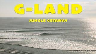 Surfing Paradise: Epic G-Land Jungle Getaway