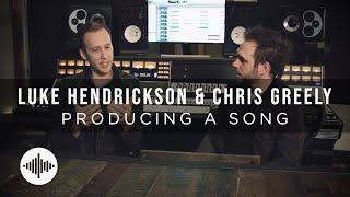 Producing A Song - Chris Greely & Luke Hendrickson (Class Preview)
