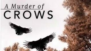 Воронья стая 2010 - A Murder of Crows