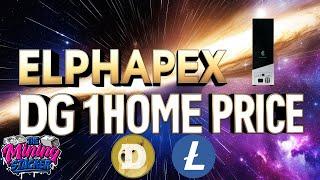 Elphapex DG Home 1 Doge / LTC / Bells Scrypt ASIC Pricing & Shipping Info! Best Home Crypto Miner ?