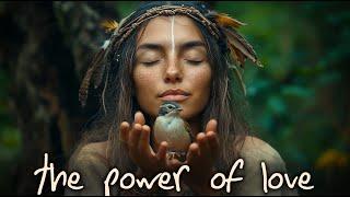 THE POWER OF LOVE: shamanic music unleashed with live drums: shaya meditations