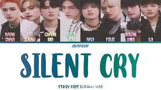 STRAY KIDS (스트레이 키즈) - SILENT CRY (Color Coded Lyrics Eng/Rom/Han)