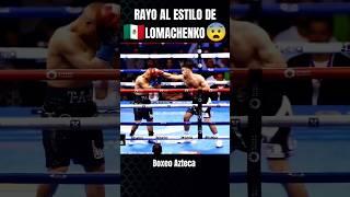 El Rayo utilizó la técnica de Lomachenko