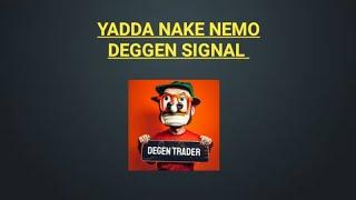 yadda nake Nemo deggen signals