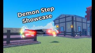 Demon Step Showcase