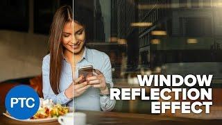 Glass Window Reflection Effect In Photoshop