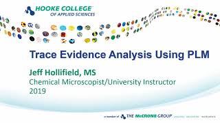 Trace Evidence Analysis Using Polarized Light Microscopy