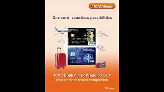 International vacation on mind? Level up your travel game with ICICI Bank Forex Prepaid Card