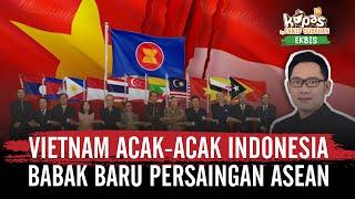 Vietnam Go Global, Babak Baru Persaingan Ekonomi Bisnis ASEAN!