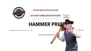 What is the Hammer price that the auctioneers says before sold sold sold